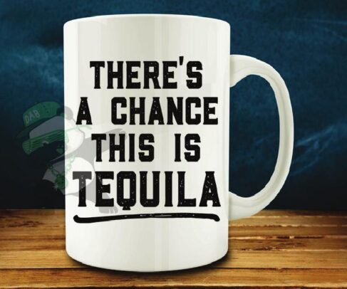 There's a chance this is Tequila