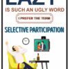 Selective Participation