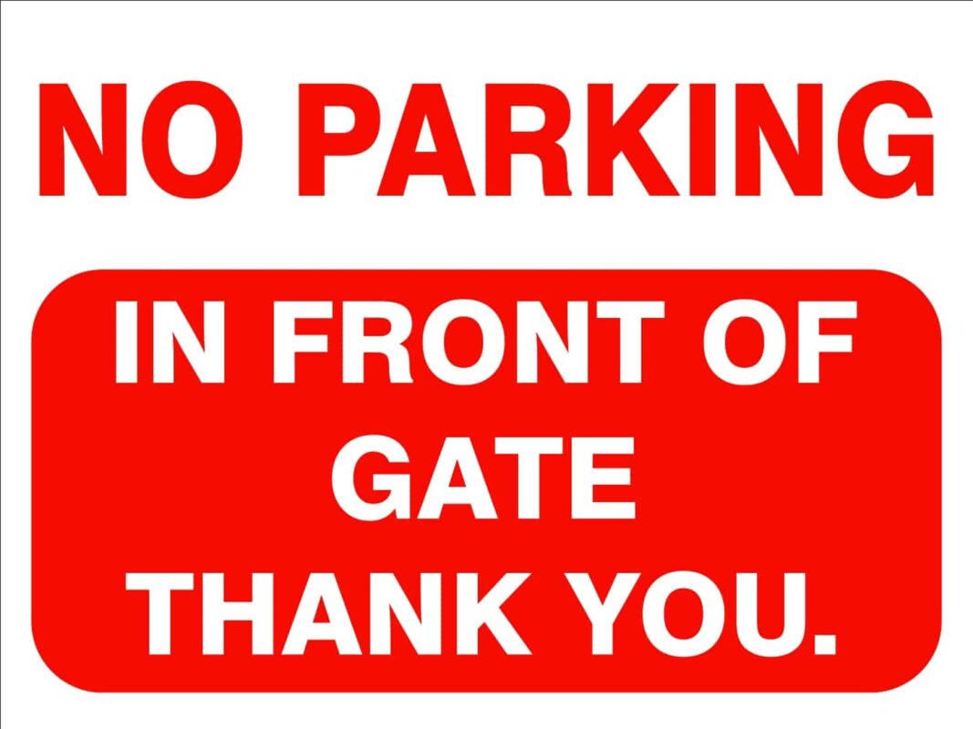 No parking in front of gate