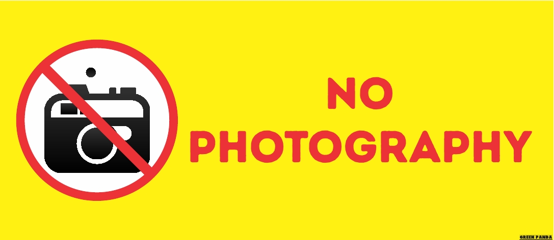 No Photography Sign Board