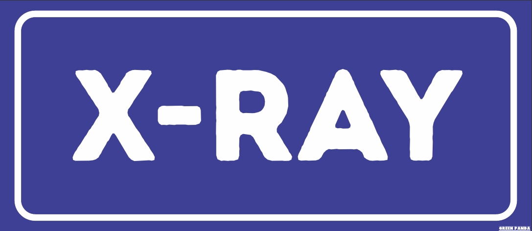 x ray sign board