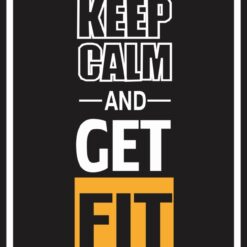 Keep calm & get fit